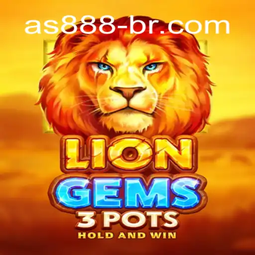 Exploring the Excitement of LionGems3pots at AS888 Oficial 💯️ - O melhor cassino online do Brasil